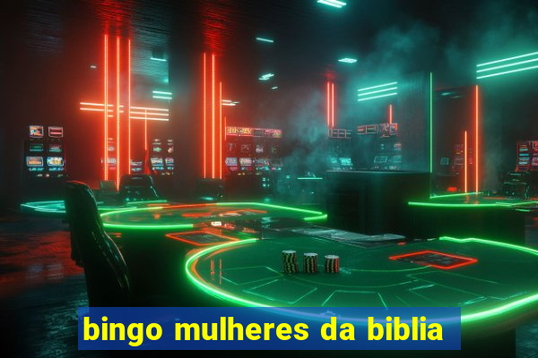 bingo mulheres da biblia